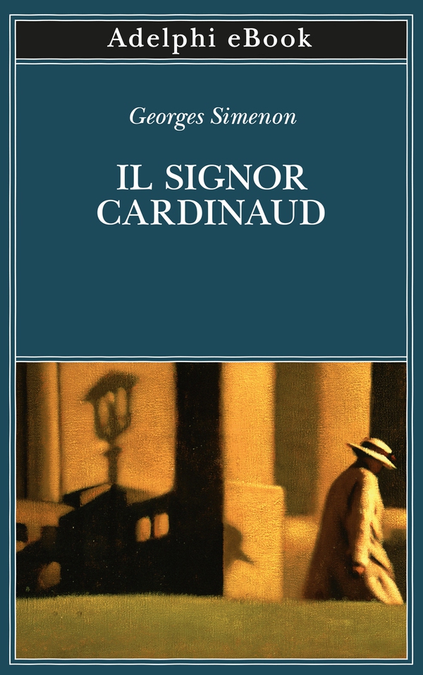 Il signor Cardinaud - Librerie.coop Il signor Cardinaud - Librerie.coop