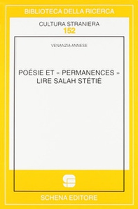 Poésie et «permanences». Lire Salah Stétié - Librerie.coop
