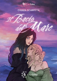 Il bacio del mare - Librerie.coop