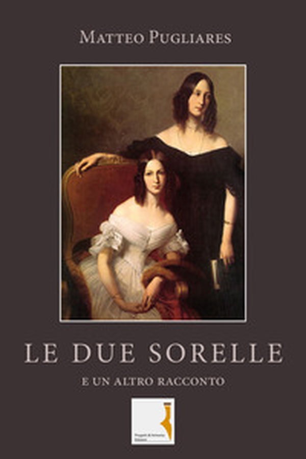 Le due sorelle (e un altro racconto) - Librerie.coop Le due sorelle (e un altro racconto) - Librerie.coop