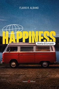 Happiness. Storia di Levante - Librerie.coop