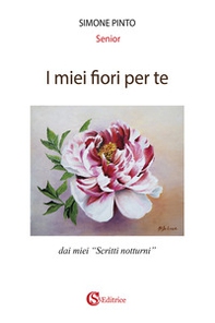 I miei fiori per te - Librerie.coop