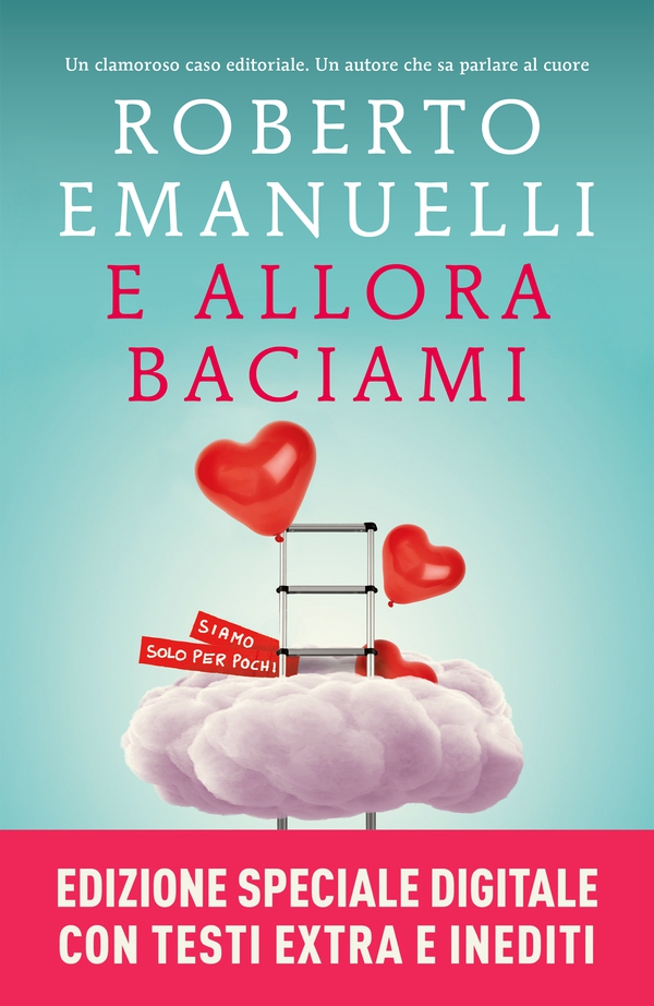 E allora baciami - Librerie.coop E allora baciami - Librerie.coop