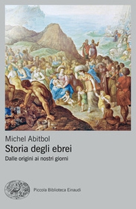 Storia degli ebrei. Dalle origini ai nostri giorni - Librerie.coop