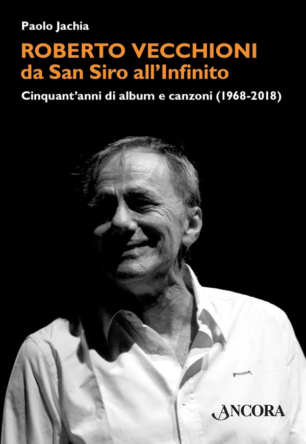 Roberto Vecchioni, da San Siro all'Infinito - Librerie.coop Roberto Vecchioni, da San Siro all'Infinito - Librerie.coop