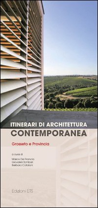 Itinerari di architettura contemporanea. Grosseto e provincia - Librerie.coop