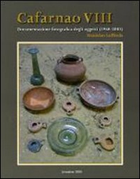 Cafarnao VI, VII, VIII. Documentazione oggetti, ceramica (1968-2003) - Librerie.coop