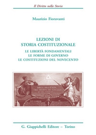 Lezioni di storia costituzionale. Le libertà fondamentali. Le forme di governo. Le Costituzioni del Novecento - Librerie.coop Lezioni di storia costituzionale. Le libertà fondamentali. Le forme di governo. Le Costituzioni del Novecento - Librerie.coop