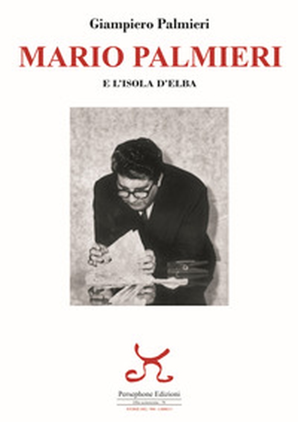 Mario Palmieri e l'isola d'Elba - Librerie.coop Mario Palmieri e l'isola d'Elba - Librerie.coop