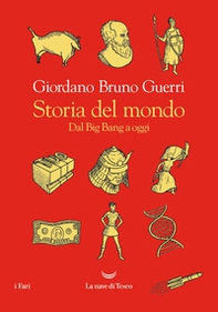 Storia del mondo. Dal Big Bang a oggi - Librerie.coop