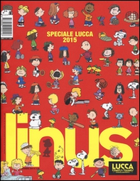 Linus. Speciale Lucca 2015 - Vol. 11 - Librerie.coop