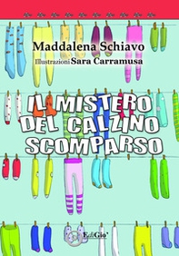 Il mistero del calzino scomparso - Librerie.coop