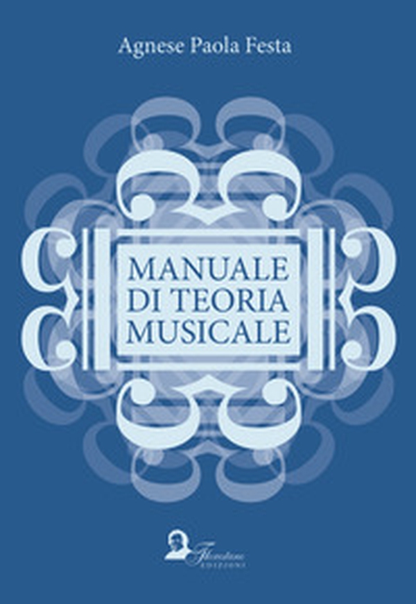 Manuale di teoria musicale - Librerie.coop Manuale di teoria musicale - Librerie.coop