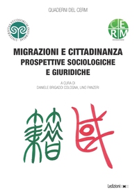 Quaderni del CERM 3. Migrazioni e cittadinanza - Librerie.coop