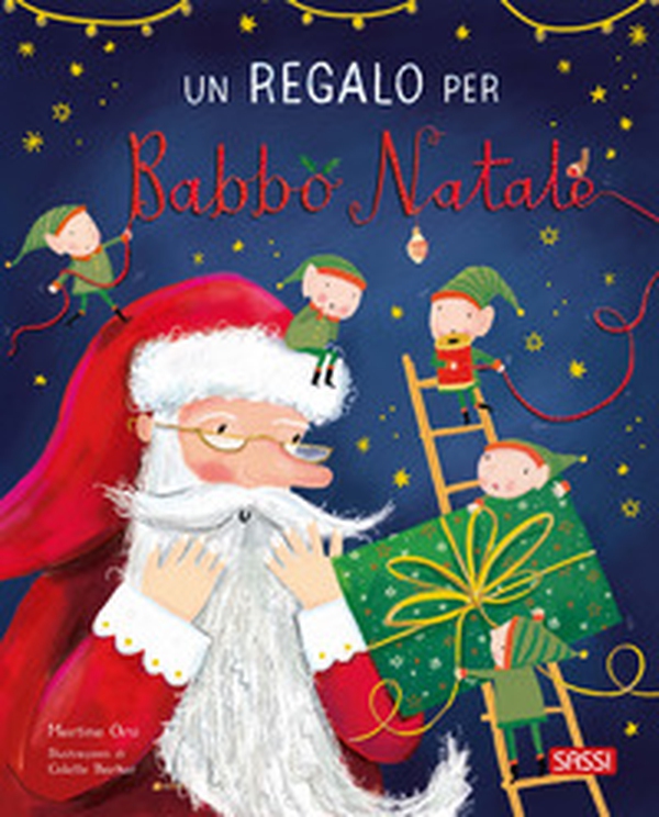 Un regalo per Babbo Natale - Librerie.coop Un regalo per Babbo Natale - Librerie.coop