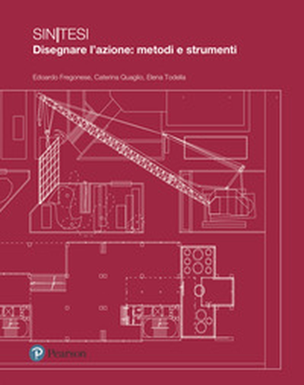 Sintesi. Disegnare l'azione: metodi e strumenti - Librerie.coop Sintesi. Disegnare l'azione: metodi e strumenti - Librerie.coop