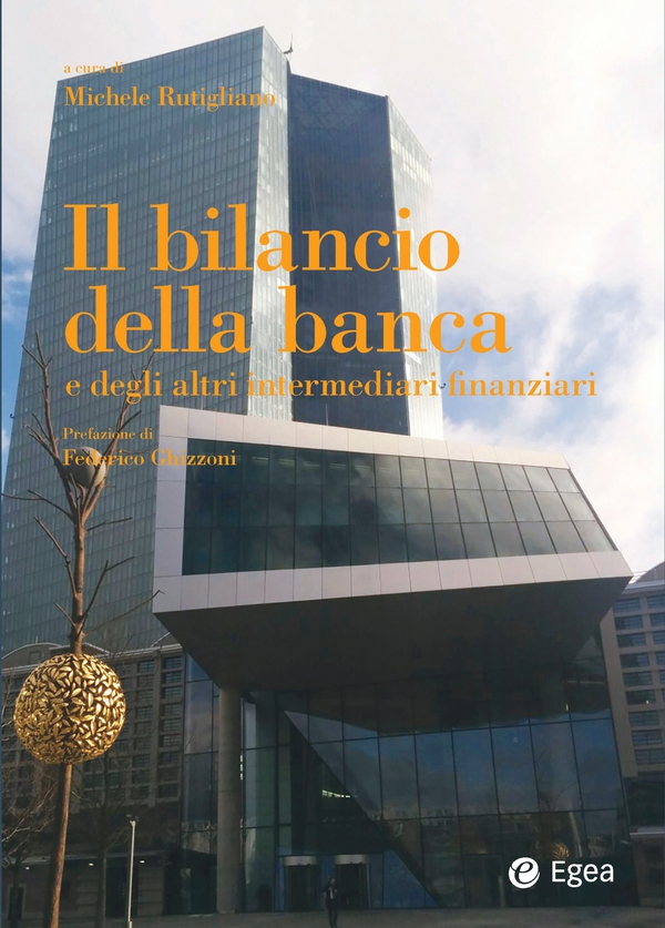Il bilancio della banca e degli altri intermediari finanziari - Librerie.coop Il bilancio della banca e degli altri intermediari finanziari - Librerie.coop