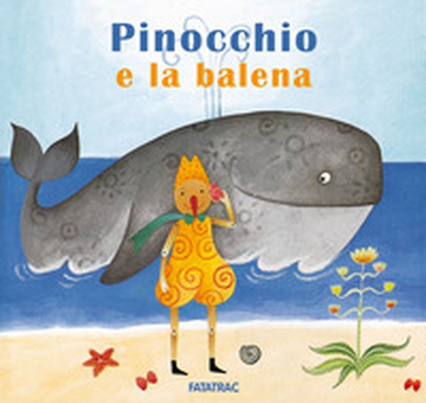Pinocchio e la balena - Librerie.coop Pinocchio e la balena - Librerie.coop