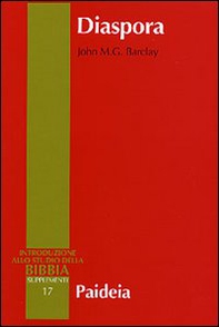 Diaspora. I giudei nella diaspora mediterranea da Alessandro a Traiano (323 a. C.-117 d. C.) - Librerie.coop