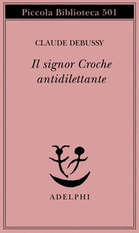 Il signor Croche antidilettante - Librerie.coop
