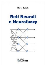Reti neurali e neurofuzzy - Librerie.coop Reti neurali e neurofuzzy - Librerie.coop