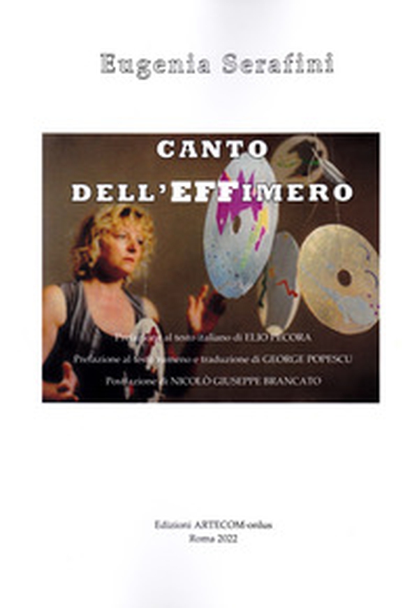 Canto dell'effimero. Ediz. italiana e rumena - Librerie.coop Canto dell'effimero. Ediz. italiana e rumena - Librerie.coop