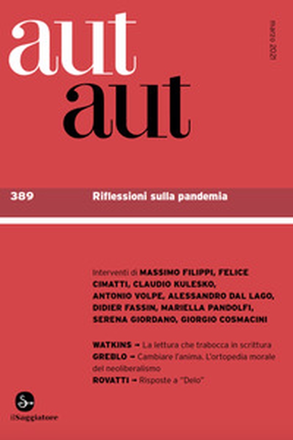 Aut aut - Vol. 389 - Librerie.coop Aut aut - Vol. 389 - Librerie.coop