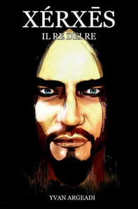 Xérxês. Il re dei re - Librerie.coop
