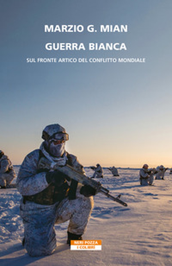 Guerra bianca. Sul fronte artico del conflitto mondiale - Librerie.coop Guerra bianca. Sul fronte artico del conflitto mondiale - Librerie.coop
