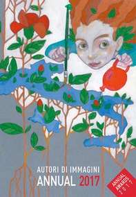 Autori di immagini. Annual 2017. Ediz. italiana e inglese - Librerie.coop