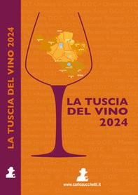 La Tuscia del vino 2024 - Librerie.coop La Tuscia del vino 2024 - Librerie.coop