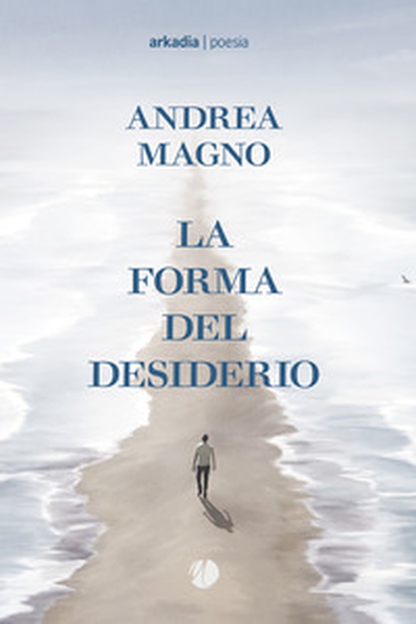 La forma del desiderio - Librerie.coop La forma del desiderio - Librerie.coop