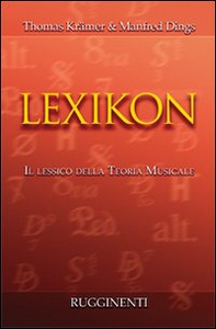 Lexicon. Il lessico della teoria musicale - Librerie.coop