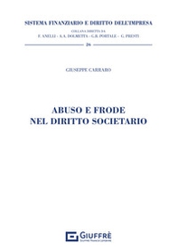 Abuso e frode nel diritto societario - Librerie.coop