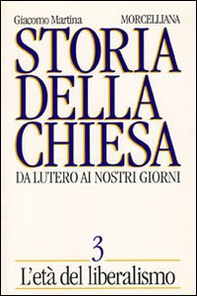 Storia della Chiesa. Da Lutero ai nostri giorni - Vol. 3 - Librerie.coop