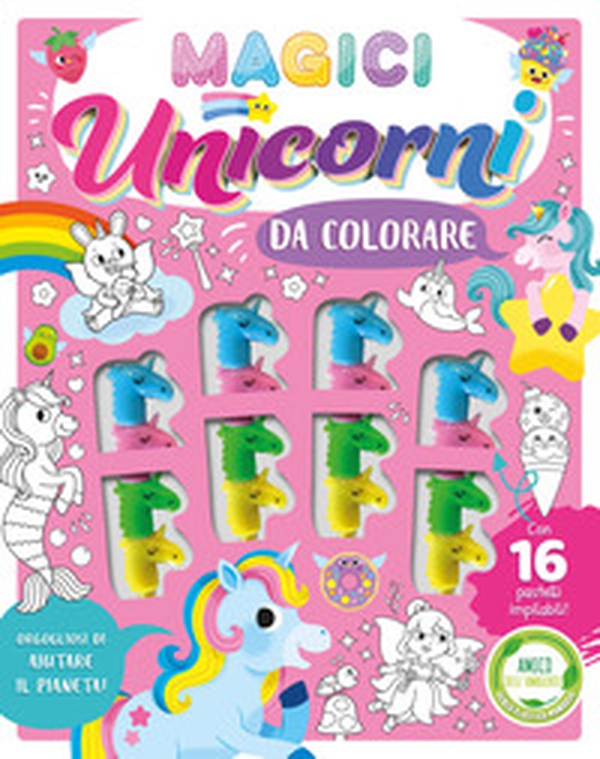 Magici unicorni da colorare - Librerie.coop