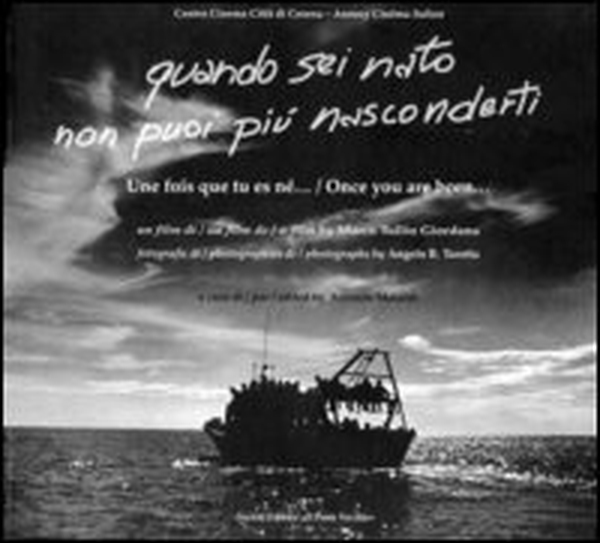 Quando sei nato non puoi più nasconderti. Un film di Marco Tullio Giordana - Librerie.coop Quando sei nato non puoi più nasconderti. Un film di Marco Tullio Giordana - Librerie.coop
