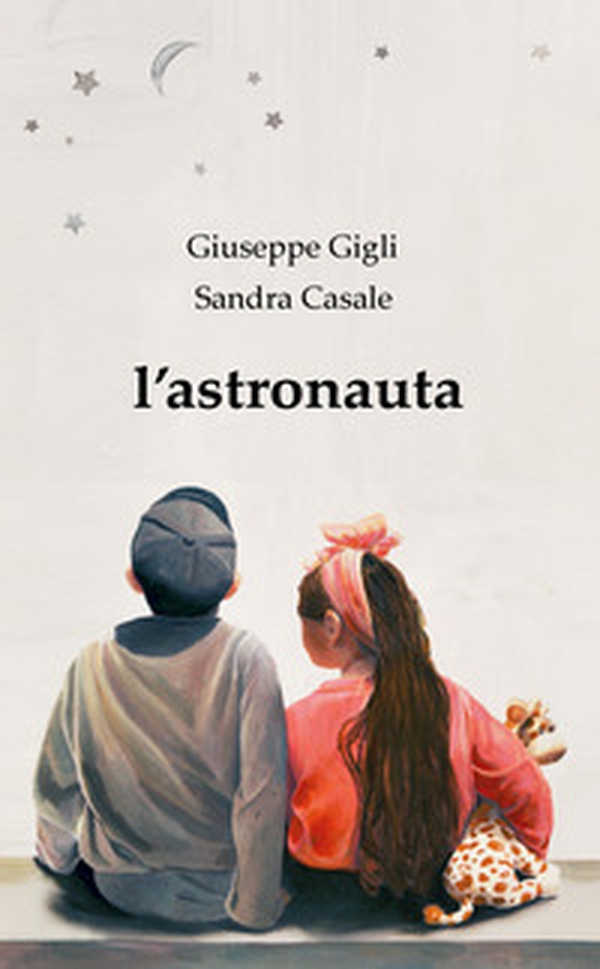 L'astronauta - Librerie.coop L'astronauta - Librerie.coop