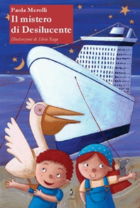 Il mistero di Desilucente - Librerie.coop