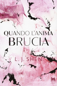 Quando l'anima brucia - Librerie.coop