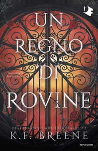 Un regno di rovine - Librerie.coop Un regno di rovine - Librerie.coop
