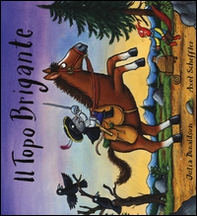 Il topo brigante - Librerie.coop Il topo brigante - Librerie.coop
