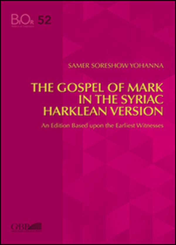 The gospel of mark in the syriac harklean version - Librerie.coop The gospel of mark in the syriac harklean version - Librerie.coop