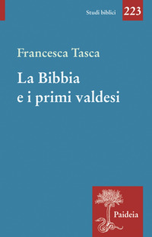 La Bibbia e i primi valdesi - Librerie.coop