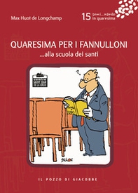 Quaresima per i fannulloni... Alla scuola dei santi - Librerie.coop