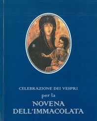 Celebrazione dei vespri per la novena dell'Immacolata - Librerie.coop