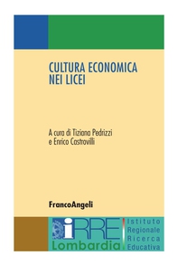 Cultura economica nei licei - Librerie.coop Cultura economica nei licei - Librerie.coop