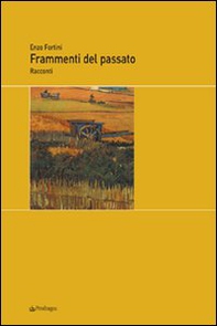 Frammenti del passato - Librerie.coop