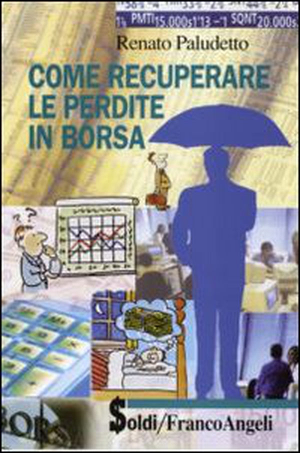 Come recuperare le perdite in borsa - Librerie.coop Come recuperare le perdite in borsa - Librerie.coop