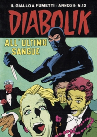 Diabolik 243. All'ultimo sangue - Librerie.coop